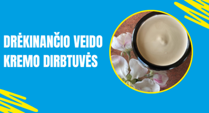 Drėkinančio veido kremo gaminimo dirbtuvės