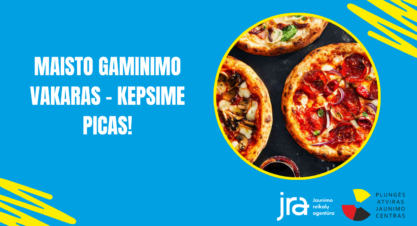 Maisto gaminimo vakaras – kepsime picas!
