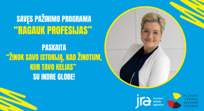 Programos „RAGAUK PROFESIJAS” paskaita su Indre Globe! Programos „RAGAUK PROFESIJAS” paskaita su Indre Globe!