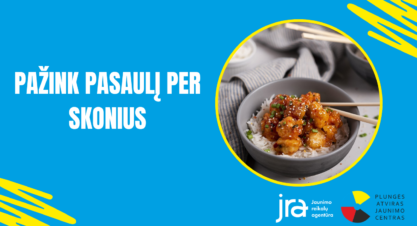 Pažink pasaulį per skonius Pažink pasaulį per skonius