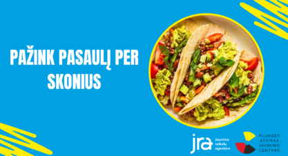Pažink pasaulį per skonius Pažink pasaulį per skonius